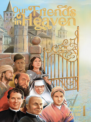 cover image of Our Friends in Heaven--Volume 1